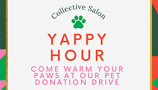 Yappy Hour Donation Drive at Collective Salon